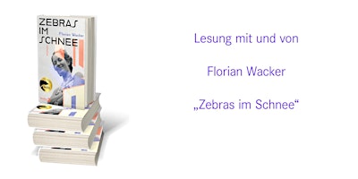 Lesung mit Florian Wacker primary image