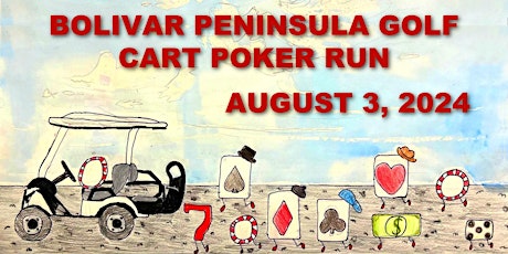 2024 Bolivar Peninsula Golf Cart Poker Run