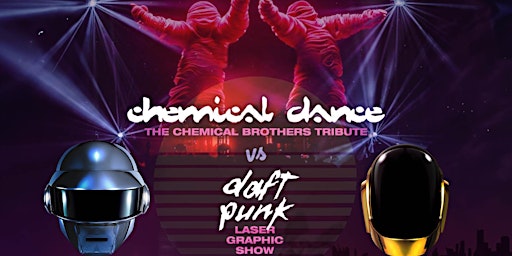 Primaire afbeelding van Chemical Dance & Daft Punk Laser Show