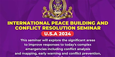 Primaire afbeelding van Int Peace Building & Conflict Resolution Seminar U.S.A 2024
