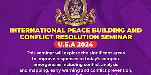 Primaire afbeelding van Int Peace Building & Conflict Resolution Seminar U.S.A 2024