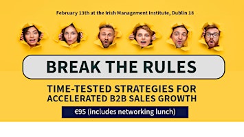 Imagem principal do evento Break the Rules: Time-Tested Strategies for Accelerated B2B Sales Growth