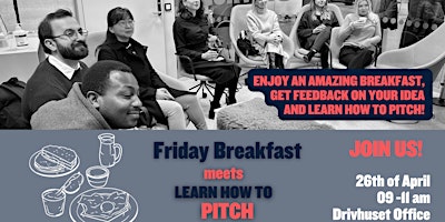 Imagem principal do evento Entrepreneurship Breakfast - Learn to Pitch!