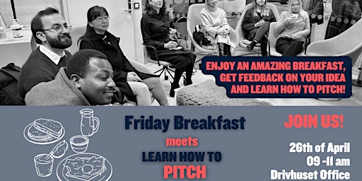 Immagine principale di Entrepreneurship Breakfast - Learn to Pitch! 