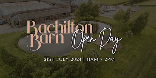 Bachilton Barn | July Open Day primary image