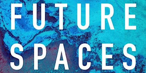 Imagen principal de Future Spaces by Layrd Design