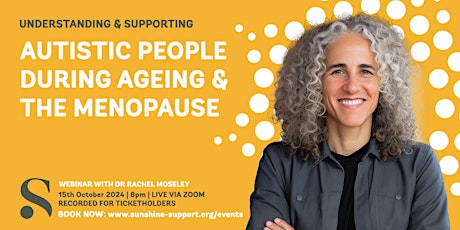 Supporting Autistic People During Ageing & The Menopause