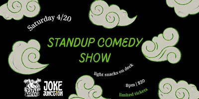 Primaire afbeelding van 4/20 Comedy Show at First Street Tattoo Parlor