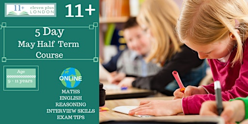 11+ May half-term Course  (ONLINE) primary image