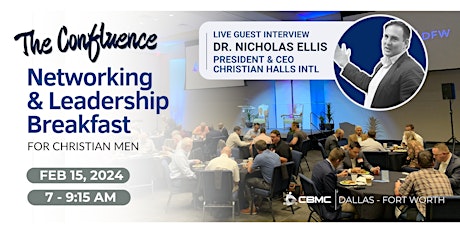 Imagem principal do evento The Confluence | Networking & Leadership Breakfast for Christian Men