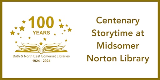 Hauptbild für Centenary Storytime at Midsomer Norton Library