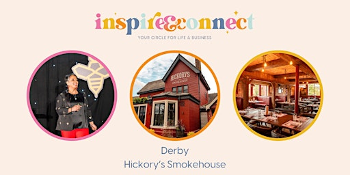 Imagem principal do evento Inspire and Connect Derby; Monday 29th April 6:30pm-8:30pm