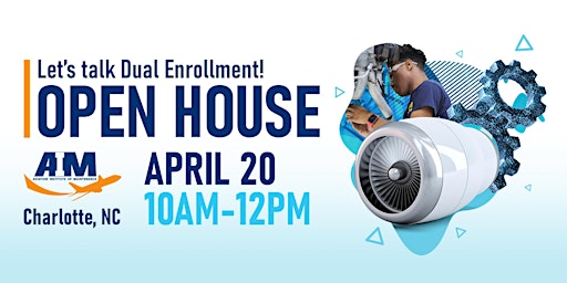 Aviation Institute of Maintenance Charlotte | Dual Enrollment Open House primary image