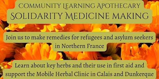 Community Learning Apothecary- Solidarity Medicine Making- Thursday primary image