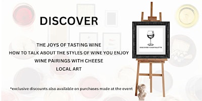 Immagine principale di Discover Your Palette - The Art of Cheese and Wine. 