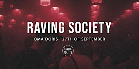 Raving Society at Oma Doris
