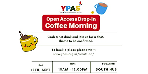 Primaire afbeelding van Open Access Drop In Coffee Morning
