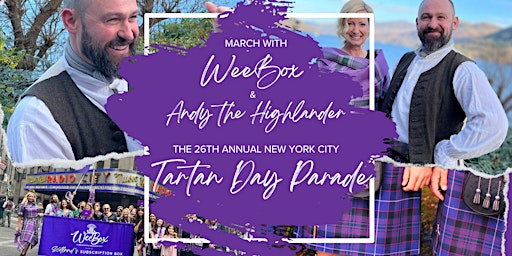 Hauptbild für March with WeeBox & Andy the Highlander in the New York Tartan Day Parade!