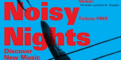 Red Note: Noisy Nights - Glasgow primary image