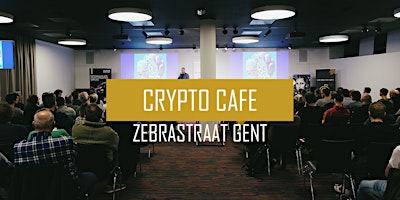 Hauptbild für 07/06 Crypto Café Gent