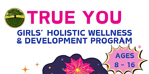 Hauptbild für Hermana: True You Girls Empowerment & Mentorship Program (Ages 8 - 16)