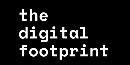 The Digital Footprint-A 2 Day LIVE Workshop primary image