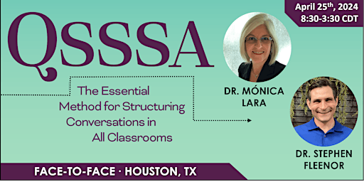 Imagem principal do evento QSSSA: The Essential Method for Structuring Conversations in All Classrooms