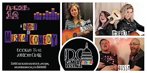 Primaire afbeelding van The Pocket & DC Comedy Festival Present:  A Night of Musical Comedy