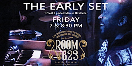 Hauptbild für "The Early Set" at Room 623, Harlem's Speakeasy Jazz Club