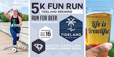 Primaire afbeelding van 5k Beer Run + Tideland Brewing | 2024 SC Brewery Running Series