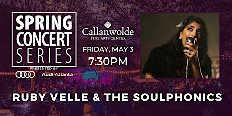 Ruby Velle and the Soulphonics – Spring Concert Series 2024