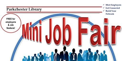 Parkchester 2nd Mini Job Fair 2024 primary image