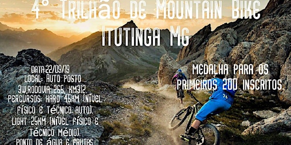 4º TRILHÃO DE MOUNTAIN BIKE DE ITUTINGA - MG