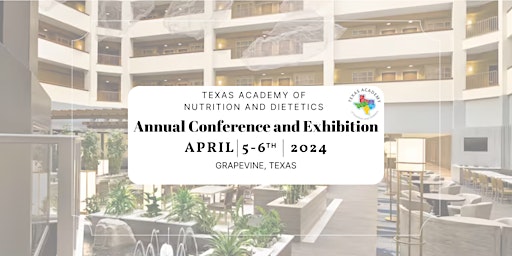 Primaire afbeelding van 2024 Texas Academy Annual Conference and Exhibition