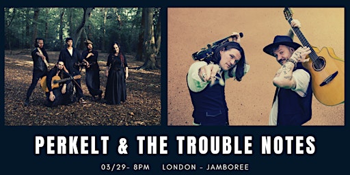 Immagine principale di The Trouble Notes & Perkelt at Jamboree London 