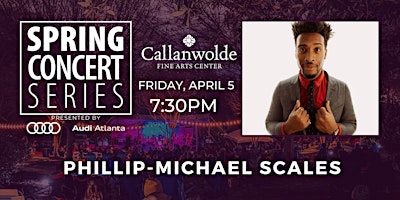 Imagen principal de Phillip-Michael Scales – Spring Concert Series 2024