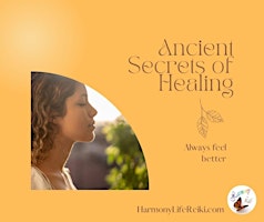 Ancient secrets of healing primary image