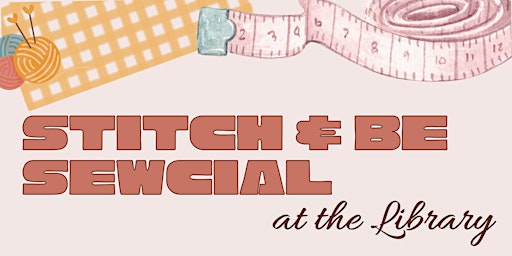 Imagem principal do evento Stitch & Be Sewcial