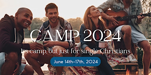 Imagem principal do evento SUMMER CAMP 2024 For Christian Singles