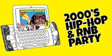 I Love 2000s Hip Hop & RnB Party in Los Angeles