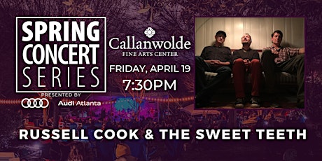 Imagen principal de Russell Cook & the Sweet Teeth– Spring Concert Series 2024