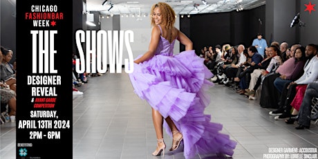 Primaire afbeelding van The Designer Reveal - Chicago Fashion Week powered by FashionBar
