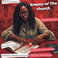 Imagem principal do evento Enemy of the Church  (movie )