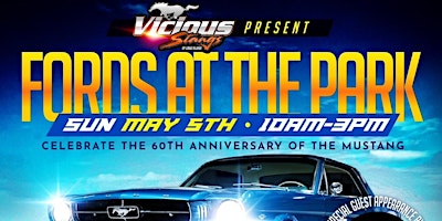 Imagem principal do evento VICIOUS STANGS OF LONG ISLAND PRESENT FORDS AT THE PARK