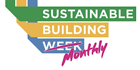 Primaire afbeelding van Sustainable Building Monthly!