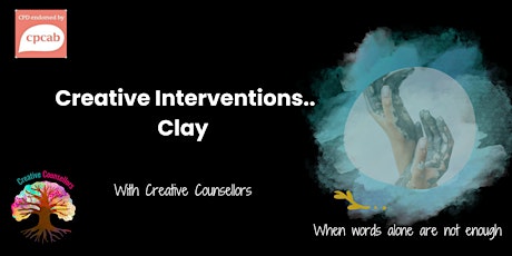 Counselling Interventions.. Clay  CPCAB Endorsed
