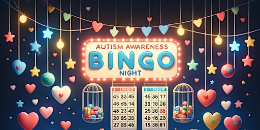 Immagine principale di Bingo for Autism: Fundraising Night for  Accessible Urban Farms 