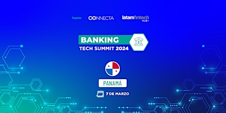 Hauptbild für Banking Technology Summit Panamá