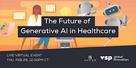 Imagem principal do evento The Future of Generative AI in Healthcare