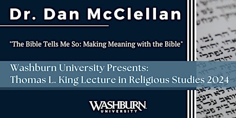 Thomas L. King Lecture in Religious Studies with Dr. Dan McClellan primary image